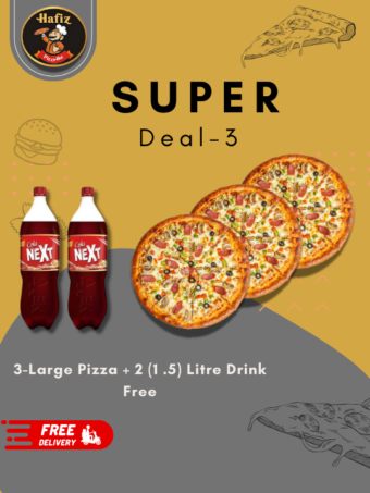 SUPER DEAL 3 (3 Large Pizza + 2 (1.5 ) Litre Cold Drink Free)